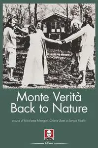 AA.VV. - Monte Verità. Back to nature