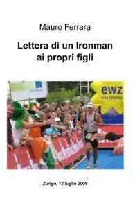 Lettera di un Ironman ai propri figli