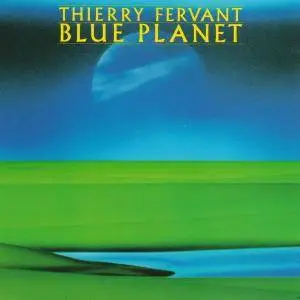 Thierry Fervant - Blue Planet (1984)