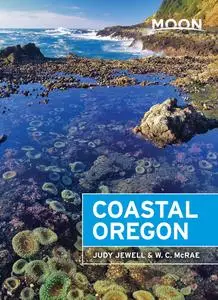 Moon Coastal Oregon (Travel Guide), 8th Edition