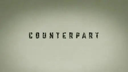 Counterpart S02E07