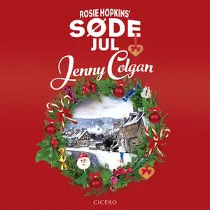 «Rosie Hopkins' søde jul» by Jenny Colgan