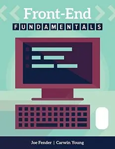 Front-End Fundamentals: A practical guide to front-end web development