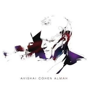 Avishai Cohen - Almah (2013) [Official Digital Download 24/96]