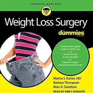 Weight Loss Surgery for Dummies [Audiobook]