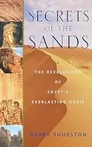 Secrets of the Sands: The Revelations of Egypt