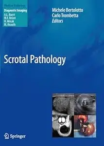 Scrotal Pathology (Repost)