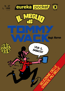 Eureka Pocket - Volume 47 - Il Meglio di Tommy Wack