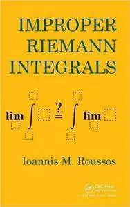 Improper Riemann Integrals (Repost)