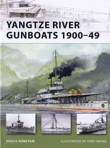 Yangtze River Gunboats 1900-49 (Osprey New Vanguard 181)