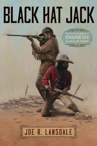 Joe R Lansdale - Black Hat Jack