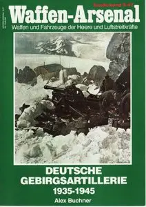 Deutsche Gebirgsartillerie 1935-1945 (Waffen-Arsenal Sonderband S-47) (repost)