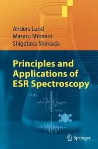 Principles and Applications of ESR Spectroscopy (Repost)