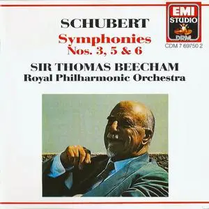 Royal Philharmonic Orchestra, Sir Thomas Beecham - Schubert: Symphonies Nos.3, 5 & 6 (1989)