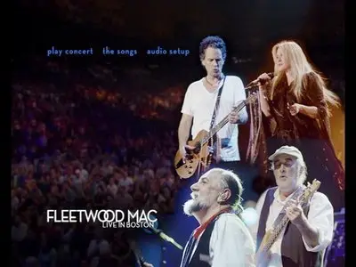Fleetwood Mac - Live In Boston (2004) [2xDVD]