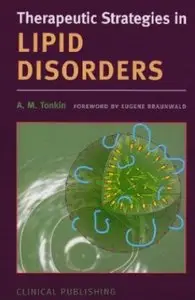 Therapeutic Strategies in Lipid Disorders