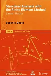 Structural Analysis with the Finite Element Method: Linear Statics (Repost)