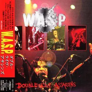 W.A.S.P. - Double Live Assassins (1998) [Japanese Ed.] 2CD Repost