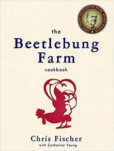 The Beetlebung Farm Cookbook: A Year of Cooking on Martha's Vineyard