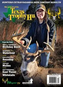 The Journal of the Texas Trophy Hunters - November/December 2019