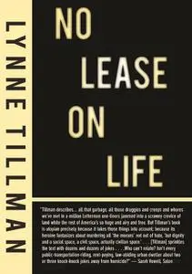 «No Lease on Life» by Lynne Tillman