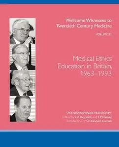 Medical Ethics Education in Britain, 1963-1993