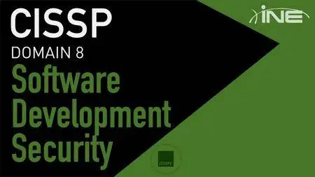 CISSP Technology Course: Domain 8 - Software Development Security