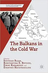 The Balkans in the Cold War