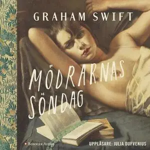 «Mödrarnas söndag» by Graham Swift