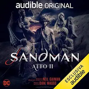 «The Sandman» by Neil Gaiman, Dirk Maggs