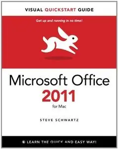 Microsoft Office 2011 for Mac: Visual QuickStart Guide (repost)