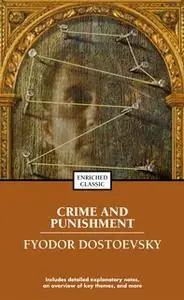 «Crime and Punishment» by Fyodor Dostoyevsky