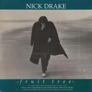 Nick Drake - Fruit Tree (1986)