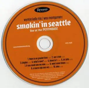 Wynton Kelly Trio & Wes Montgomery - Smokin’ In Seattle: Live At The Penthouse (2017) {Resonance Records HCD-2029 rec 1966}