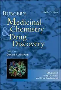 Burger's Medicinal Chemistry and Drug Discovery, Drug Discovery and Drug Development (Repost)