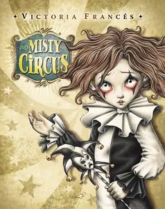 Misty Circus Vol.1 (2013)