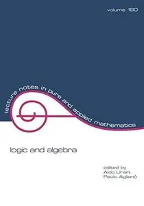 Logic and Algebra
