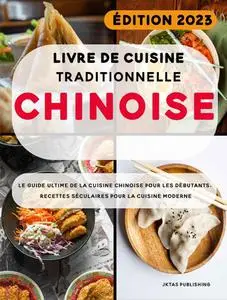 Jktas Publishing, "Livre de cuisine traditionnelle chinoise"
