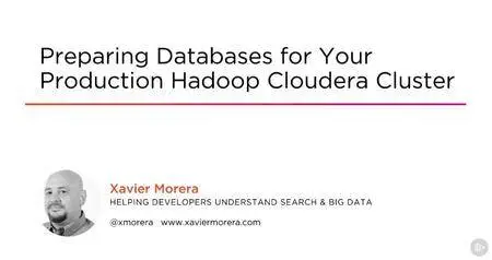 Preparing Databases for Your Production Hadoop Cloudera Cluster