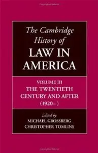 The Cambridge History of Law in America Volume 3