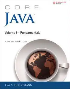 Core Java Volume I--Fundamentals (10th Edition) (repost)