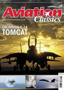 Aviation Classics 13: Grumman F-14 Tomcat (Repost)