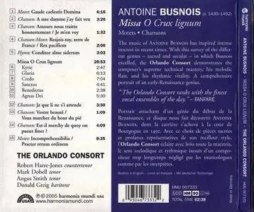 Robert Harre-Jones, Mark Dobell, Orlando Consort - Antoine Busnois: Missa O Crux lignum, Motets & Chansons (2005)