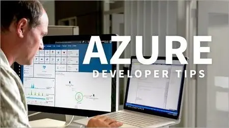 Azure Developer Tips [Updated 10/25/2018]