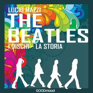 «The Beatles» by Lucio Mazzi