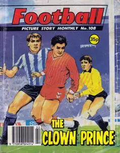 Football Picture Story Monthly 108 - The Clown Prince [1990] (Mr Tweedy