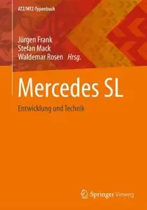 Mercedes-Benz SL: Entwicklung und Technik
