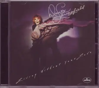 Dusty Springfield - Living Without Your Love (1979) [2002, Digitally Remastered]