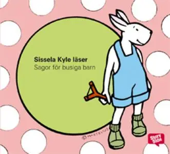 «Sagor för busiga barn» by Various Authors