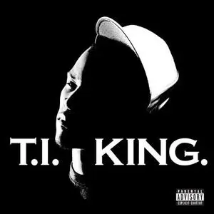 T.I. - The King Advance (2006)
